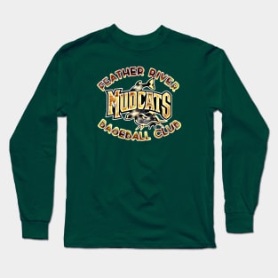 Feather River Mudcats Baseball Long Sleeve T-Shirt